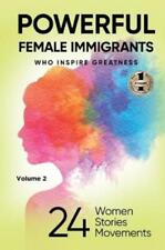 Migena Agaraj Barbara Heil-sonneck Shirle Powerful Female Immigrants Vo (relié)