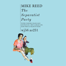Mike Reed The Separatist Party (indies Exclusive Dark Green Vinyl) (vinyl)