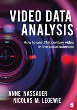 Nicolas M. Legewie Anne Nassauer Video Data Analysis (poche)