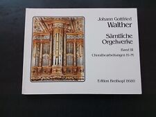 Partition - Johann Gottfried Walther - Oeuvres Pour Orgue Volume Iii