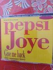 Pepsi Joye Give Me Back