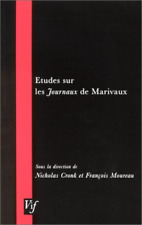 Pierre Carlet De Chamblain De Marivaux Etudes Sur Les Journaux Marivaux (poche)