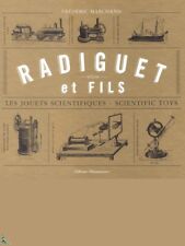 Radiguet Et Fils - Les Jouets Scientifiques - Scientific Toys