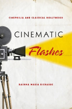 Rashna Wadia Richards Cinematic Flashes (poche)