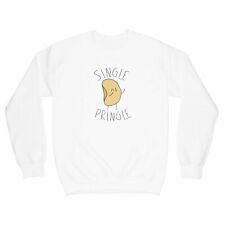 Single Pringle Sweatshirt Single Valentines Sweatshirt