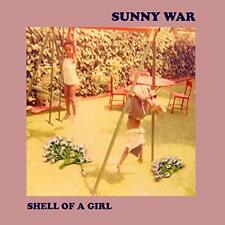 Sunny War Shell Of A Girl (vinyl)