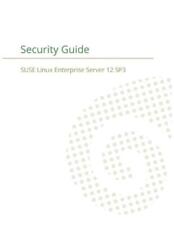 Suse Llc Suse Linux Enterprise Server 12 - Security Guide (poche)