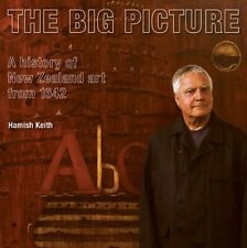 The Big Picture The History Of New Zealand Art From 1642