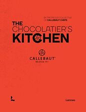 The Chocolatier's Cuisine : Recette Livre Par Proud Collective De Callebaut Chef