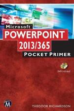 Theodor Richardson Microsoft Powerpoint 2013/365 (poche) Pocket Primer