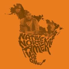 Various Artists Native North America - Volume 1: Aboriginal Folk, Rock And