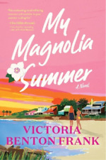 Victoria Benton Frank My Magnolia Summer (relié)