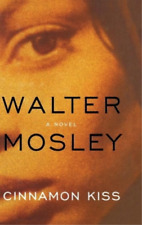 Walter Mosley Cinnamon Kiss (relié)