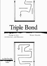 Wouter Davidts Triple Bond (poche) Vis-a-vis